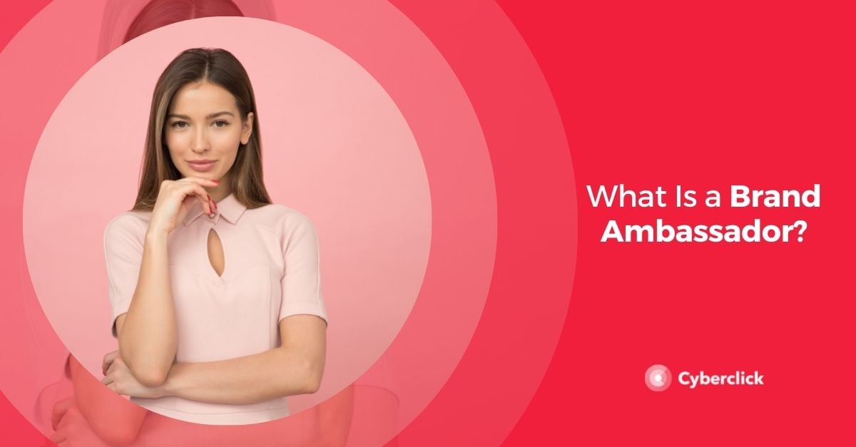 What Is a Brand Ambassador?